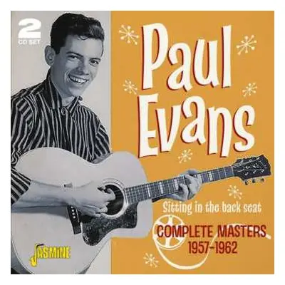 2CD Paul Evans: Sitting In The Back Seat: Complete Masters, 1957-1962