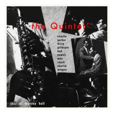 LP The Quintet: Jazz At Massey Hall LTD