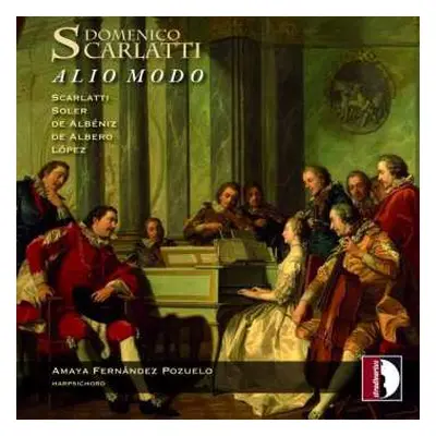 CD Domenico Scarlatti: Alio Modo