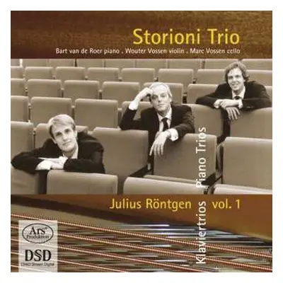 SACD Julius Röntgen: Klaviertrios - Piano Trios - Vol. 1