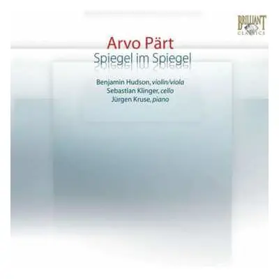 CD Arvo Pärt: Spiegel Im Spiegel