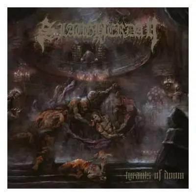 CD Slaughterday: Tyrants Of Doom