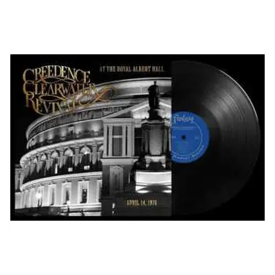 LP Creedence Clearwater Revival: At The Royal Albert Hall (April 14, 1970)