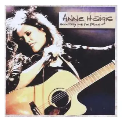 CD Anne Haigis: Good Day For The Blues