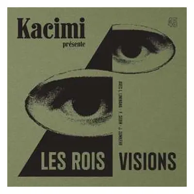 SP Alexis Kacimi: 7-les Rois/visions