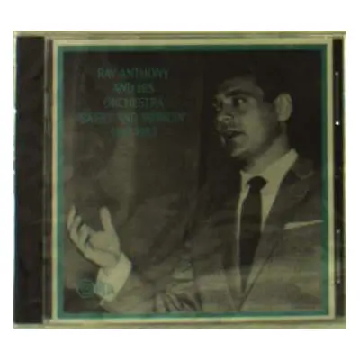 CD Ray Anthony & His Orchestra: 1949 - 1953 Sweet And Swingin'