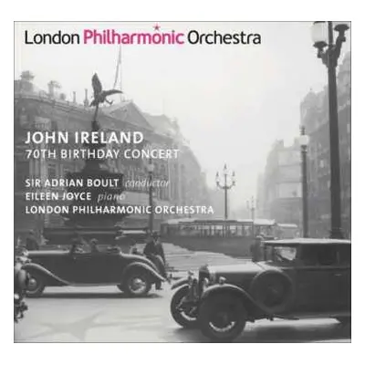 CD John Ireland: John Ireland - 70th Birthday Concert