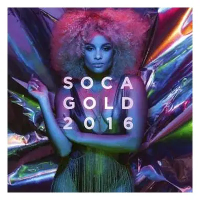 CD Various: Soca Gold 2016