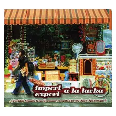 CD Various: Import Export A La Turka