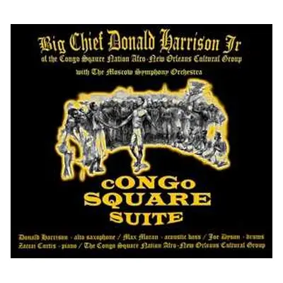 LP Big Chief Donald Harrison: Congo Square Suite