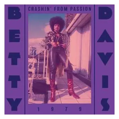 LP Betty Davis: Crashin' From Passion