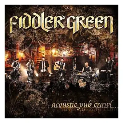 CD Fiddler's Green: Acoustic Pub Crawl: Live 2011