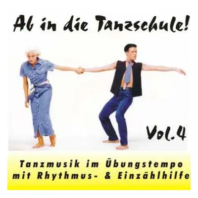 CD Tanzorchester Klaus Hallen: Ab In Die Tanzschule! Vol. 4