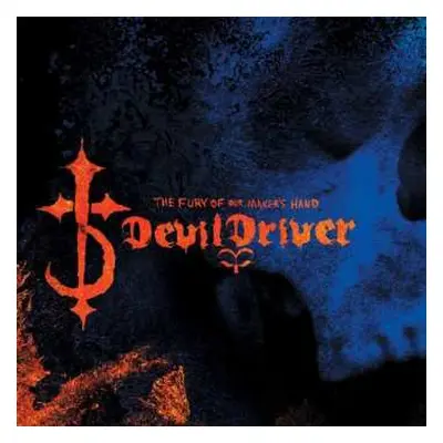 2LP DevilDriver: The Fury Of Our Maker's Hand LTD | CLR