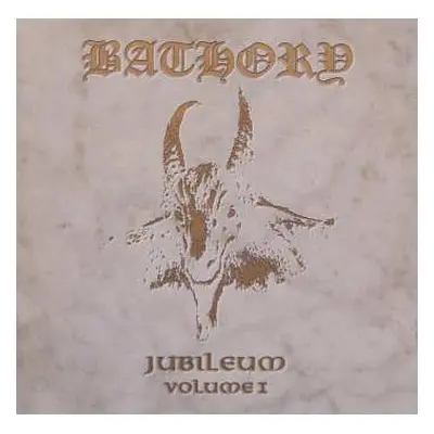 CD Bathory: Jubileum Volume I