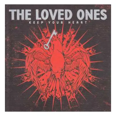 CD The Loved Ones: Keep Your Heart