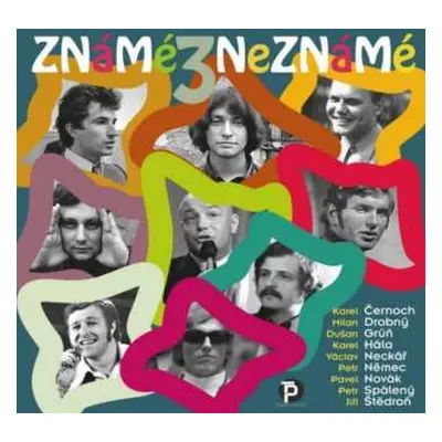 CD Various: Známé / Neznámé 3. (šedesátky)