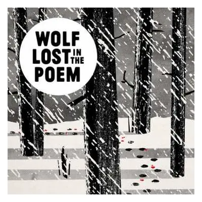 CD Wolf Lost In The Poem: Nepřipoutaný