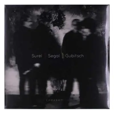 2LP Segal & Gubitsch Surel: Surel / Segal / Gubitsch - Camara Pop