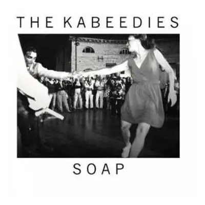 CD The Kabeedies: Soap