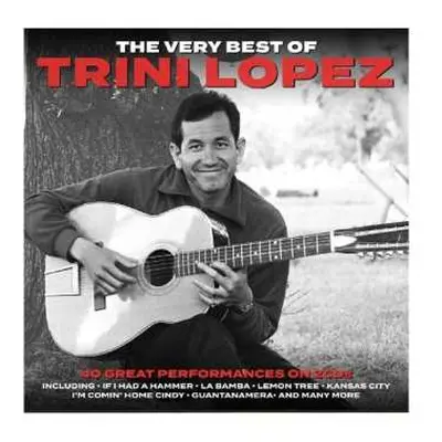 2CD Trini Lopez: The Very Best Of