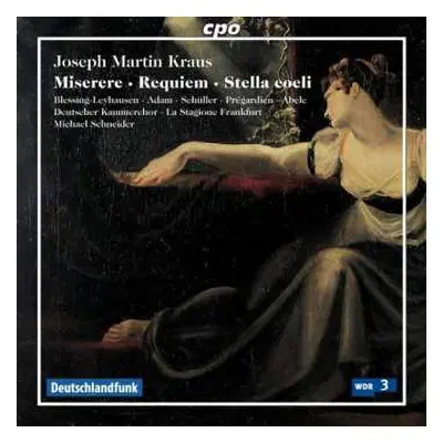 CD Josef Martin Kraus: Requiem Für Soli, Chor & Orchester