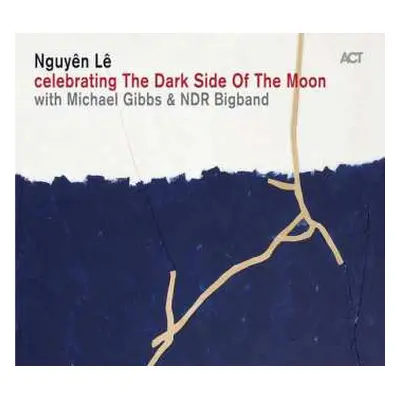 CD The NDR Big Band: Celebrating The Dark Side Of The Moon