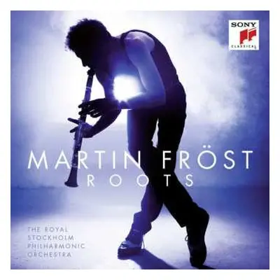 CD Anonymus: Martin Fröst - Roots