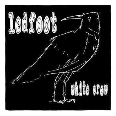 CD Ledfoot: White Crow