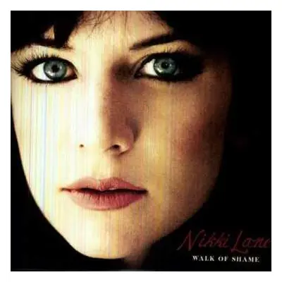 LP Nikki Lane: Walk Of Shame