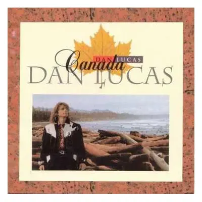 CD Dan Lucas: Canada