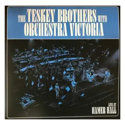 2LP The Teskey Brothers: Live At Hamer Hall LTD | CLR