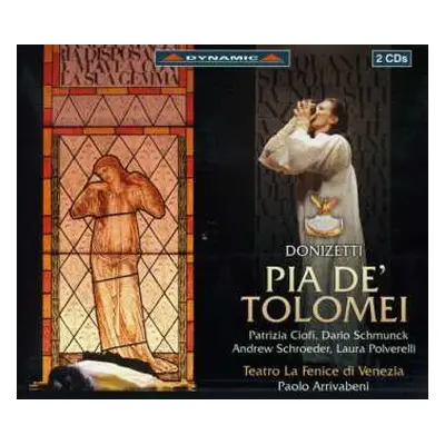 2CD Gaetano Donizetti: Pia De' Tolomei