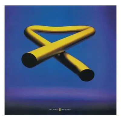 LP Mike Oldfield: Tubular Bells II LTD | CLR