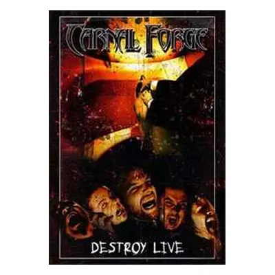 DVD Carnal Forge: Destroy Live