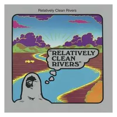 LP Relatively Clean Rivers: Relatively Clean Rivers LTD