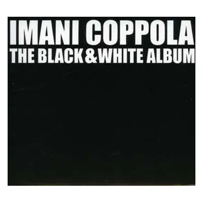 CD Imani Coppola: The Black & White Album