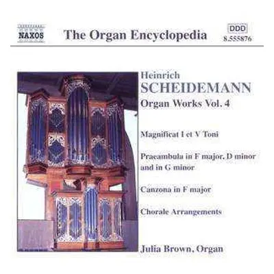 CD Heinrich Scheidemann: Organ Works Vol. 4