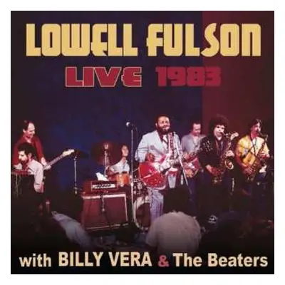 CD Lowell Fulson: Live, June 17. 1983 At My Place