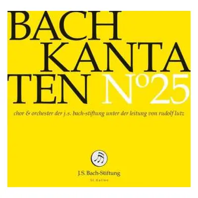 CD Johann Sebastian Bach: Kantaten N° 25