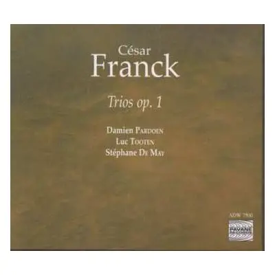 CD César Franck: Klaviertrios Nr.1 & 2