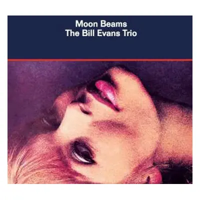 CD The Bill Evans Trio: Moon Beams