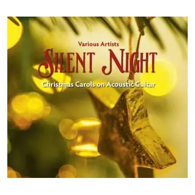 CD Various: Silent Night: Christmas Carols On Acoustic Guitar