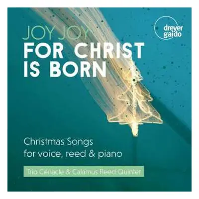 CD Arcangelo Corelli: Joy Joy For Christ Is Born - Christmas Songs For Voice, Reed & Piano