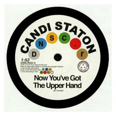 SP Candi Staton: Now You've Got The Upper Hand / You're Acting Kind Of Strange