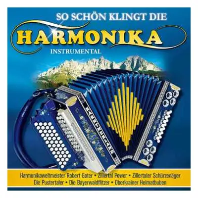 CD Various: So Schön Klingt Die Harmonika