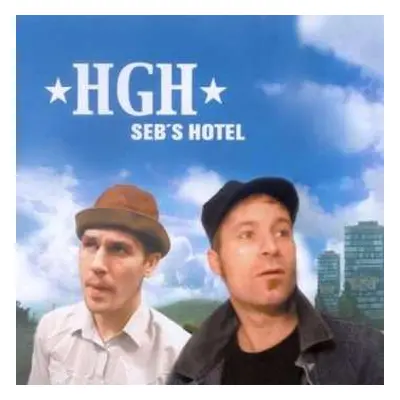 CD HGH: Seb's Hotel