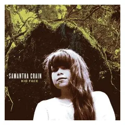 2CD Samantha Crain: Kid Face