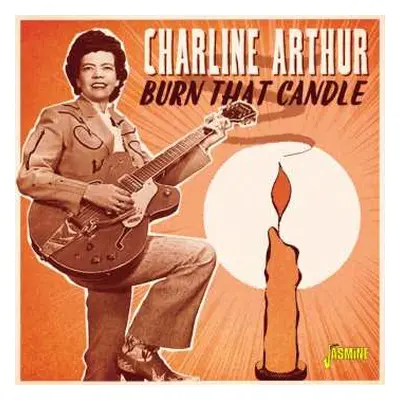 CD Charline Arthur: Burn That Candle