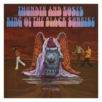 CD Thunder And Roses: King Of The Black Sunrise